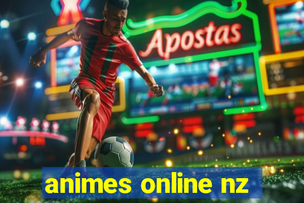 animes online nz